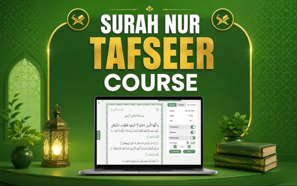 Tafseer Surah Noor Course